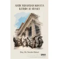 Antik Yunan’dan Roma’ya İletişim ve Siyaset - Necdet Ekinci - Gece Kitaplığı