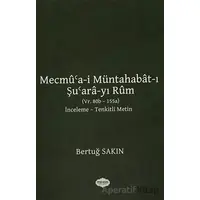 Mecmua-i Müntahabat-ı Şuara-yı Rum - Bertuğ Sakın - Parafiks Yayınevi