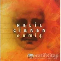 Ermiş - Halil Cibran - Anahtar Kitaplar Yayınevi