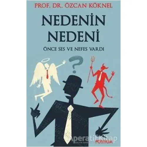 Nedenin Nedeni - Özcan Köknel - Postiga Yayınları