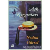 Aşk Kırgınları - Nedim Gürsel - Doğan Kitap