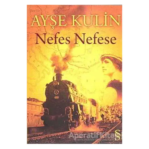 Nefes Nefese - Ayşe Kulin - Everest Yayınları