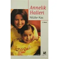 Annelik Halleri - Nilüfer Kas - Selis Kitaplar