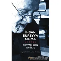 İhsan Süreyya Sırma Kitabı - Adnan Demircan - Beyan Yayınları