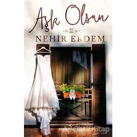 Aşk Olsun 2 - Nehir Erdem - Müptela Yayınları