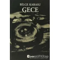 Gece - Bilge Karasu - Metis Yayınları