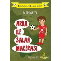 Arda ile Salah Macerası - Basri Gazel - Serencam Yayınevi