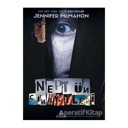 Neptün Cinayetleri - Jennifer McMahon - Ephesus Yayınları