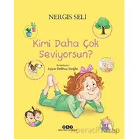 Kimi Daha Çok Seviyorsun - Nergis Seli - Yapı Kredi Yayınları