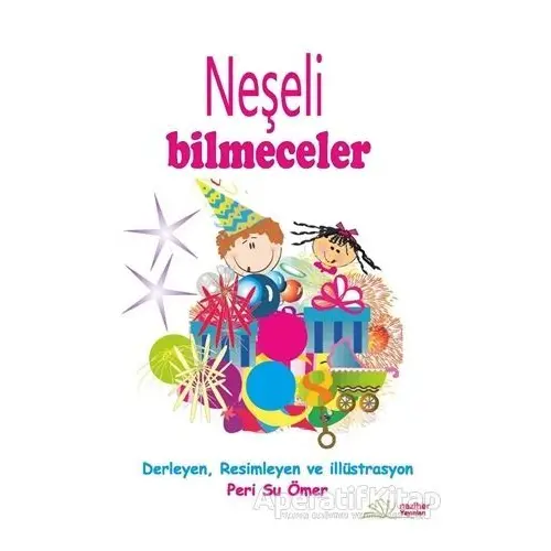 Neşeli Bilmeceler - Peri Su Ömer - Neziher Yayınları