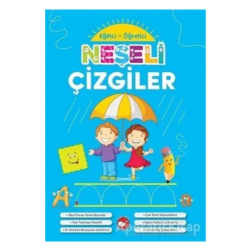 Neşeli Çizgiler - Eğitici Öğretici - Kolektif - Beyaz Balina Yayınları