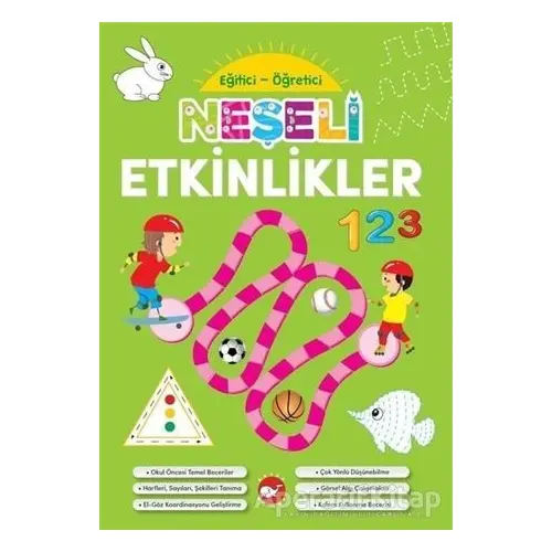 Neşeli Etkinlikler - Eğitici Öğretici - Kolektif - Beyaz Balina Yayınları