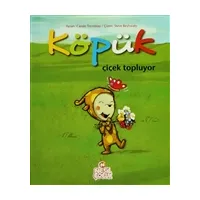 Köpük Çiçek Topluyor - Carole Tremblay - Nesil Çocuk Yayınları