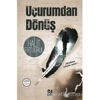 Uçurumdan Dönüş - Halit Ertuğrul - Nesil Yayınları