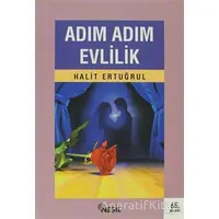 Adım Adım Evlilik - Halit Ertuğrul - Nesil Yayınları