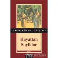 Hayattan Sayfalar - Hüseyin Rahmi Gürpınar - Özgür Yayınları