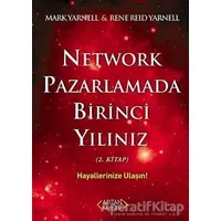 Network Pazarlamada Birinci Yılınız (2.Kitap) - Rene Reid Yarnell - Arıtan Yayınevi