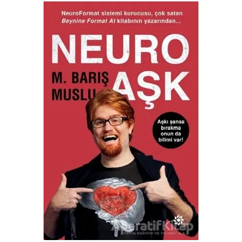 Neuro Aşk - M. Barış Muslu - Doğan Novus