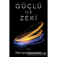 Güçlü ile Zeki - Nevriye Vatansever - Cinius Yayınları