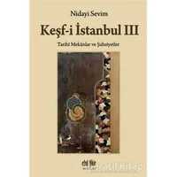 Keşf-i İstanbul 3 - Nidayi Sevim - Akıl Fikir Yayınları