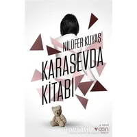 Karasevda Kitabı - Nilüfer Kuyaş - Can Yayınları