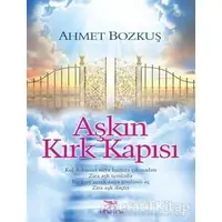 Aşkın Kırk Kapısı - Ahmet Bozkuş - Elhamra Yayınları