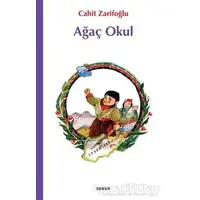 Ağaç Okul - Cahit Zarifoğlu - Beyan Yayınları
