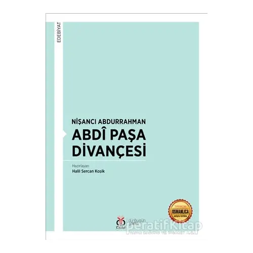 Nişancı Abdurrahman Abdi Paşa Divançesi - Halil Sercan Koşik - DBY Yayınları