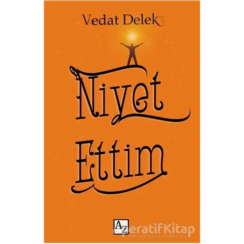 Niyet Ettim - Vedat Delek - Az Kitap