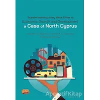 Tourism Industry a Key Value Driver to Economic Growth and Development - A Case Of North Cyprus