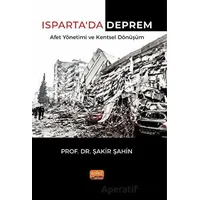 Isparta’da Deprem Afet Yönetimi ve Kentsel Dönüşüm - Şakir Şahin - Nobel Bilimsel Eserler