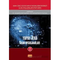 Yapay Zekâ: Alan Uygulamaları-2 - Kolektif - Nobel Bilimsel Eserler