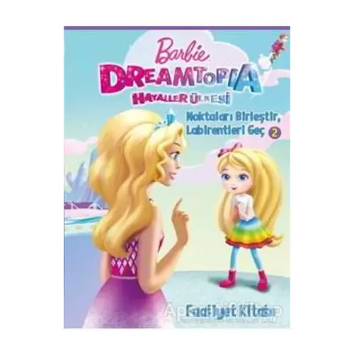 Noktaları Birleştir Faaliyet Kitabı - Barbie Dreamtopia - Kolektif - Doğan Egmont Yayıncılık