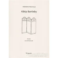 Katip Bartleby - Herman Melville - Norgunk Yayıncılık