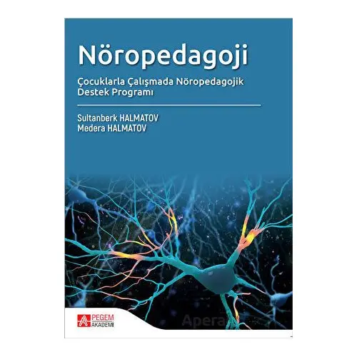 Nöropedagoji Çocuklarla Çalışmada Nöropedagojk Destek Programı