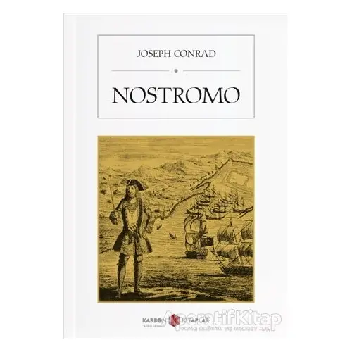 Nostromo - Joseph Conrad - Karbon Kitaplar