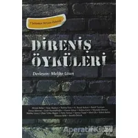 Direniş Öyküleri - Derleme - Nota Bene Yayınları