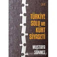Türkiye Solu ve Kürt Siyaseti - Mustafa Sönmez - Nota Bene Yayınları