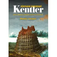 Dünyanın Sonundaki Kentler - David J. Lorenzo - Nota Bene Yayınları