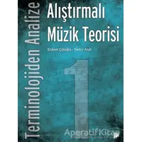 Terminolojiden Analize Alıştırmalı Müzik Teorisi 1 - Deniz Arat - Pan Yayıncılık