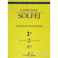 Lavignac Solfej 2A - Danhauser - Porte Müzik Eğitim Merkezi