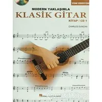 Modern Yaklaşımla Klasik Gitar Kitap / CD 1 - Charles Duncan - Porte Müzik Eğitim Merkezi