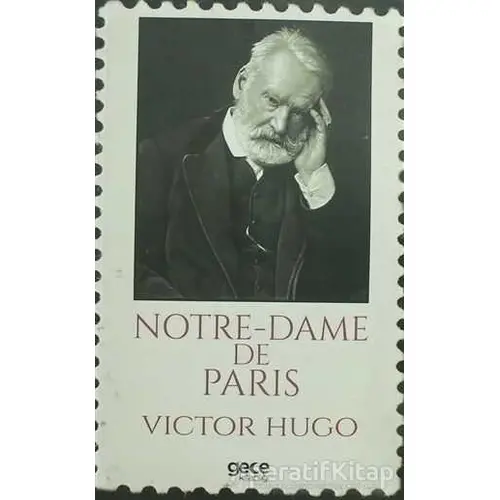 Notre-Dame De Paris - Victor Hugo - Gece Kitaplığı