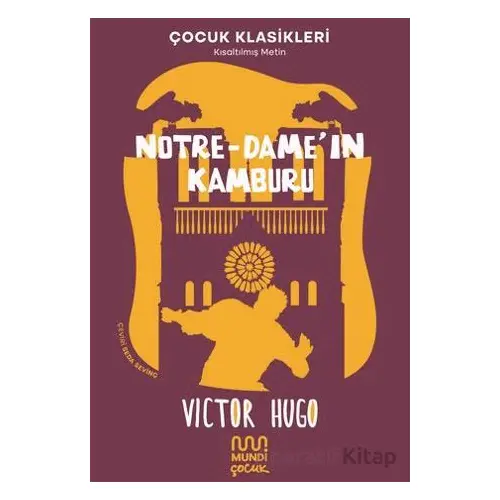 Notre-Dameın Kamburu - Victor Hugo - Mundi