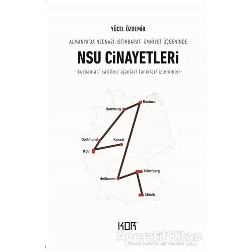 NSU Cinayetleri - Yücel Özdemir - Kor Kitap