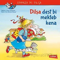 Dilşa Dest Bi Mekteb Kena - Liane Schneider - Nubihar Yayınları