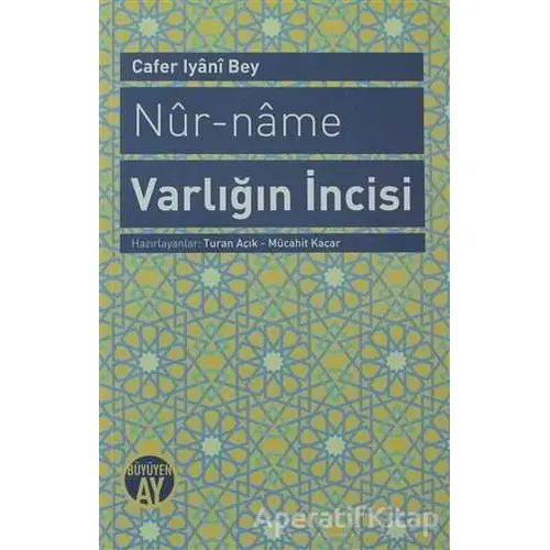 Nur-name Varlığın İncisi - Cefer Iyani Bey - Büyüyen Ay Yayınları