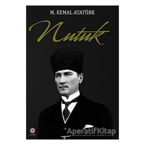 Nutuk - Mustafa Kemal Atatürk - Nilüfer Yayınları