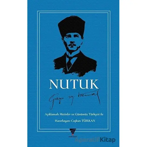 Nutuk - Mustafa Kemal Atatürk - Varyant Yayıncılık