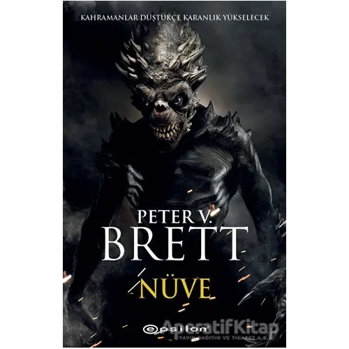 Nüve - Peter V. Brett - Epsilon Yayınevi